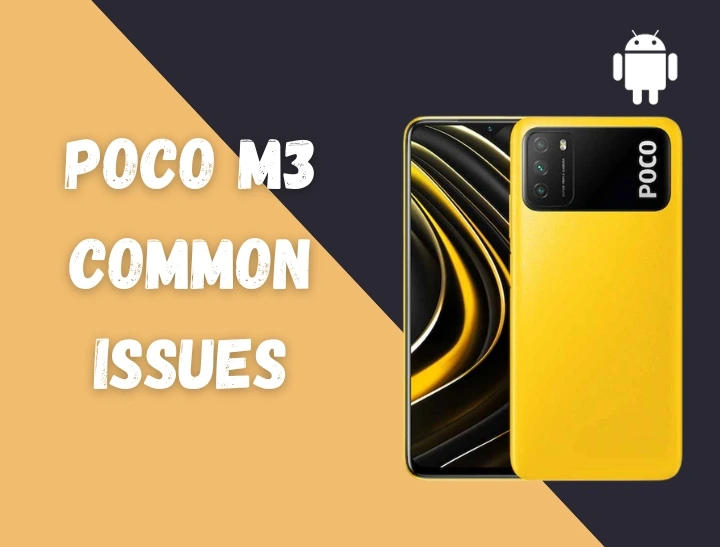 Common Issues in Poco M3 - How to Fix Problems