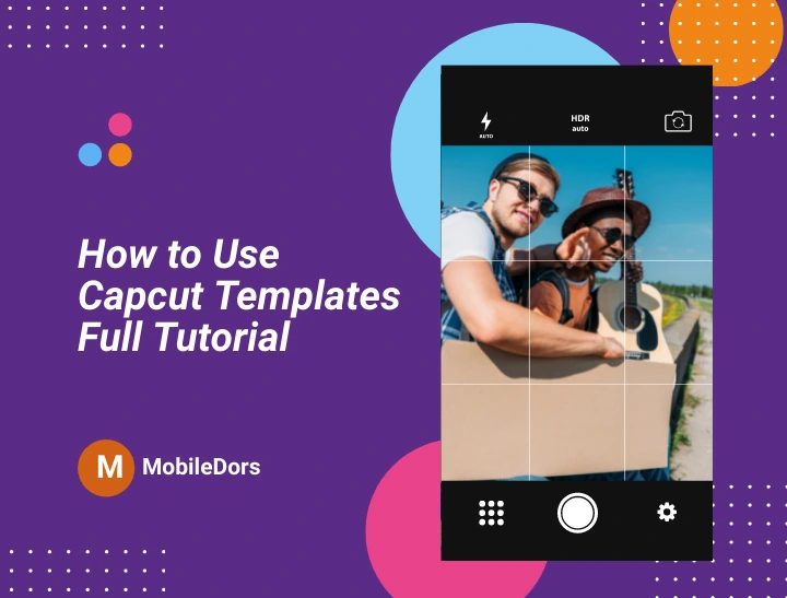 How to Use Capcut Templates Full Tutorial